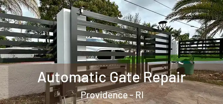 Automatic Gate Repair Providence - RI