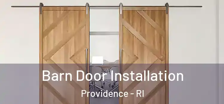 Barn Door Installation Providence - RI
