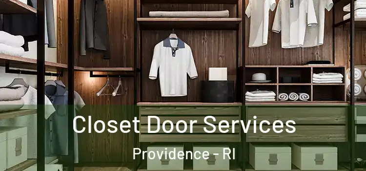  Closet Door Services Providence - RI