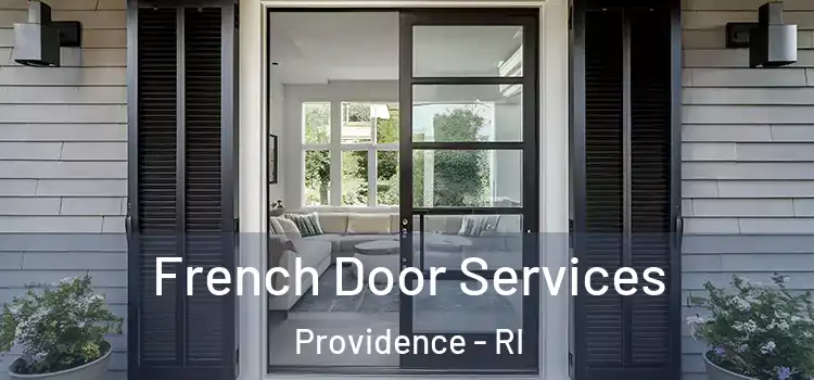 French Door Services Providence - RI