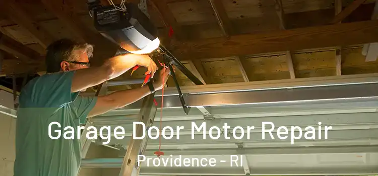  Garage Door Motor Repair Providence - RI