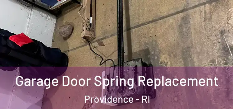  Garage Door Spring Replacement Providence - RI