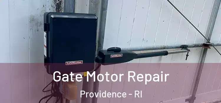  Gate Motor Repair Providence - RI