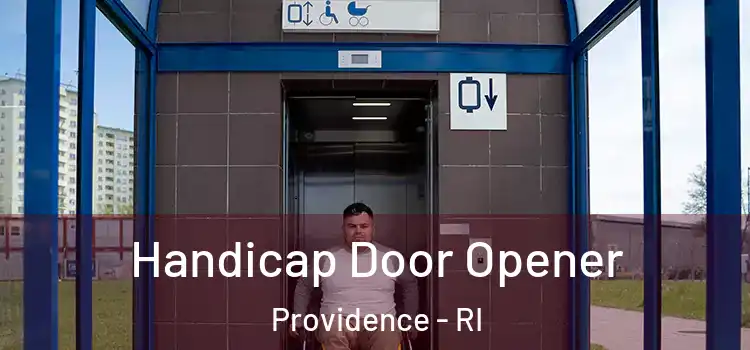 Handicap Door Opener Providence - RI