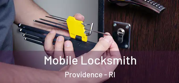 Mobile Locksmith Providence - RI