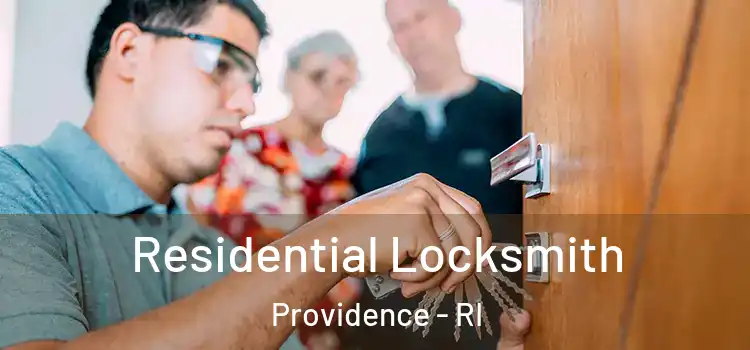 Residential Locksmith Providence - RI