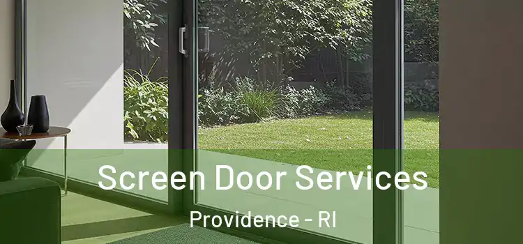 Screen Door Services Providence - RI