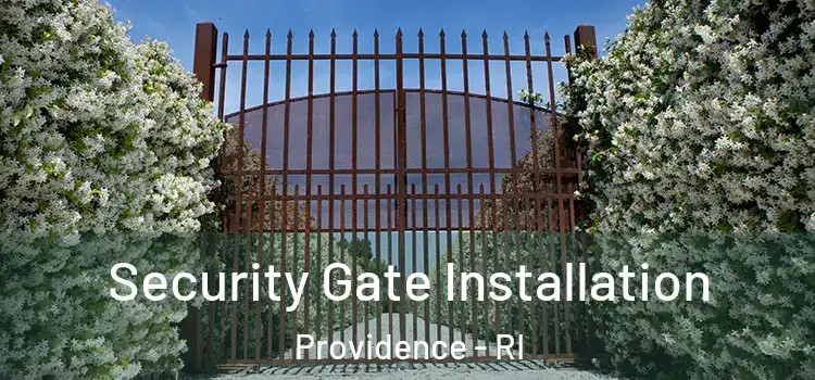 Security Gate Installation Providence - RI
